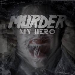 Murder My Hero : Untitled